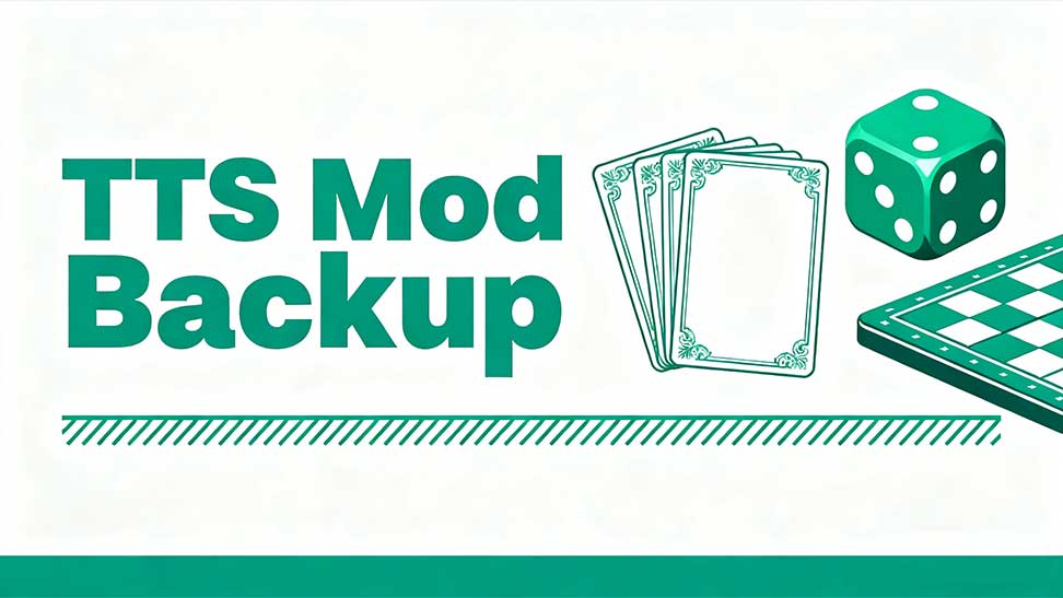 TTS Mod Backup 2.1.16桌游模拟器图包下载